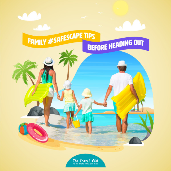 Family #SAFEscape Tips Before Heading Out